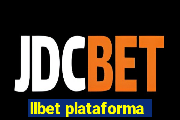 llbet plataforma